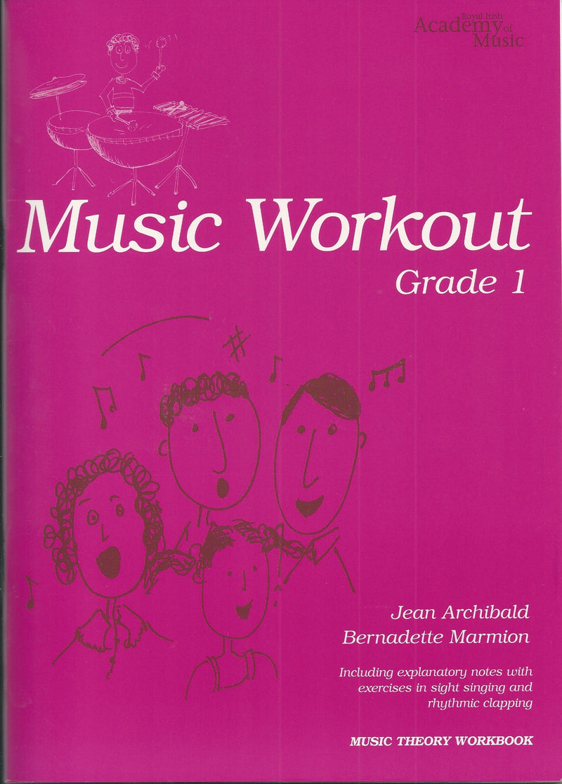 Royal Irish Academy Music Workout Grade 1