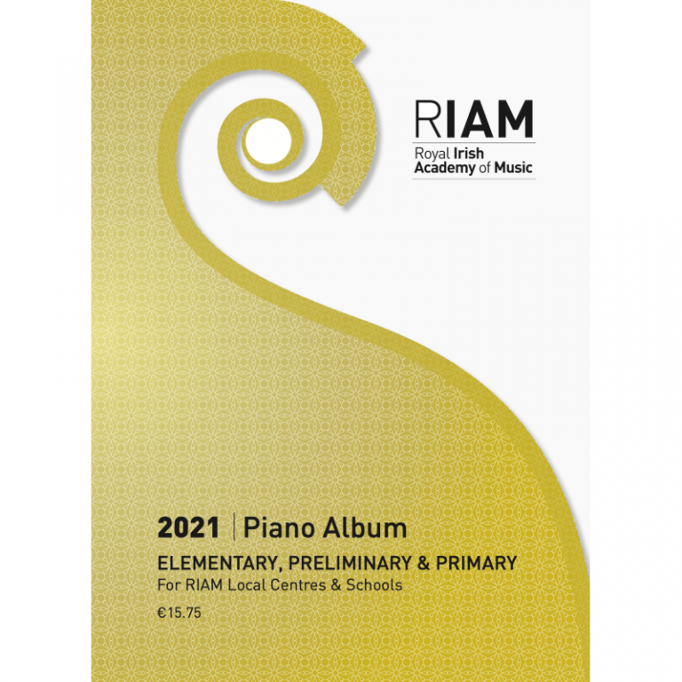 Royal Irish Academy 2021 Elementary Preliminary Primary Piano Pieces